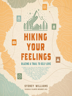 cover image of Hiking Your Feelings